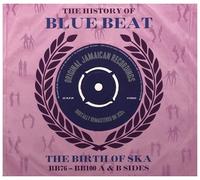 Various Artists - The History Of Blue Beat: The Birth Of Ska (BB76 - BB100 A & B Sides)