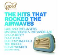 Various Artists - The Hits That Rocked The Airwaves