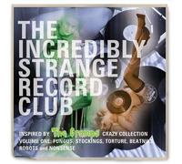 Various Artists - The Incredibly Strange Record Club Volume One [CD]