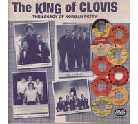 Various Artists - The King Of Clovis - Norman Petty's Musical Legacy