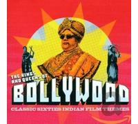 Various Artists - The Kings And Queens Of Bollywood: CLASSIC SIXTIES INDIAN FILM THEMES