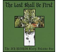 Various Artists - The Last Shall Be First: The JCR Records Story (Vol.1) (LP) [VINYL]