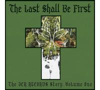 Various Artists - The Last Shall Be First: The JCR Records Story- Volume 1 - ...