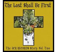 Various Artists - The Last Shall Be First: The JCR Records Story 2 (Various Arti