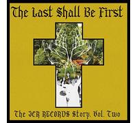 Various Artists - The Last Shall Be First: The JCR Records Story - Volume 2