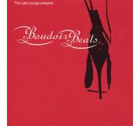 Various Artists - The Late Lounge Presents Boudoir Beats