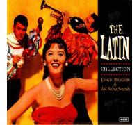 Various Artists - The Latin Collection (Exotic Rhythms & Hot Salsa Sounds)