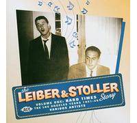 Various Artists - The Leiber & Stoller Story, Vol. 1: Hard Times, the Los Angeles Years, 1951-56