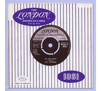 Various Artists - The London American Label Year By Year 1961