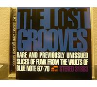 Various Artists - The Lost Grooves: RARE AND PREVIOUSLY UNISSUED SLICES OF FUNK FROM THE VAULTS