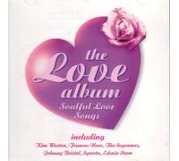 Various Artists - The Love Album - 18 Soulful Love Songs
