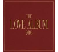 Various Artists - The Love Album 2003