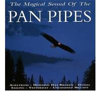 Various Artists - The Magical Sound Of The Pan Pipes