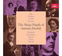 Various Artists - The Many Pupils of Antonin Dvorak