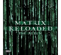 Unknown - Matrix Reloaded (Music From and Inspired by the Motion Picture the Matrix) [VINYL]