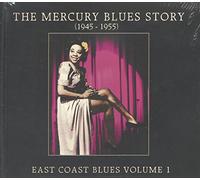 Various Artists - The Mercury Blues Story Vol.1: East Coast Blues