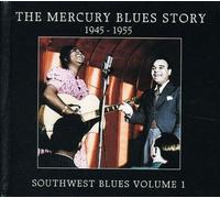 Various Artists - The Mercury Blues Story Vol.1: Southwest Blues