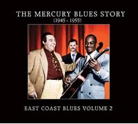Various Artists - The Mercury Blues Story Vol.2: East Coast Blues