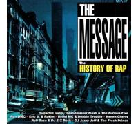 Various Artists - The Message: The History Of Rap