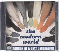 Various Artists - The Modern World: SOUNDS OF A BEAT GENERATION