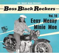Various Artists - Boss Black Rockers Vol.10 - Eeny Meeny Minie Moe
