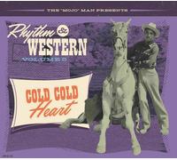 Various Artists The 'Mojo' Man Presents: Rhythm & Western: Cold Cold Heart (CD)