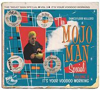 Various Artists - The Mojo Man Special (Dancefloor Killers) Vol.3