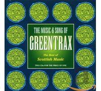 Various Artists - The Music And Song Of Greentrax: The Best Of Scottish Music