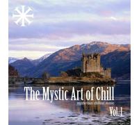 Various Artists - The Mystic Art Of Chill