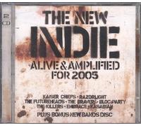 Various Artists - The New Indie - Alive & Amplified for 2005