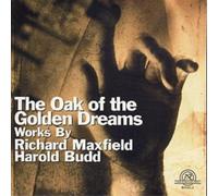 Maxfield, Budd: The Oak of the Golden Dreams