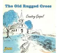 Various Artists - The Old Rugged Cross: Country Gospel