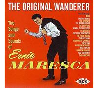 Various Artists - The Original Wanderer: The Songs And Sounds Of Ernie Maresca