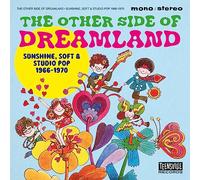 Various Artists - The Other Side Of Dreamland (Sunshine, Soft & Studio Pop 1966-1970)