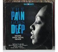 Various Artists - The Pain Goes Deep: More Deep Soul Gems
