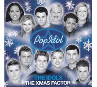 Various Artists - The Pop Idol: The Idols: The Xmas Factor