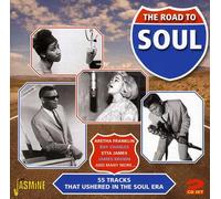 Various Artists - The Road To Soul: 55 Tracks That Ushered In The Soul Era