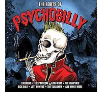 Various Artists - The Roots Of Psychobilly
