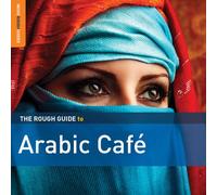 Various Artists - The Rough Guide to Arabic Café (Second Edition)