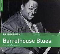 Various Artists - The Rough Guide to Barrelhouse Blues