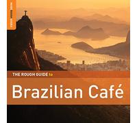 Various Artists - The Rough Guide to Brazilian Cafe