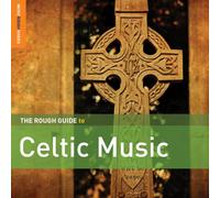 Various Artists - The Rough Guide to Celtic Music (Second Edition)