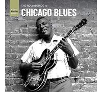 Various Artists - The Rough Guide to Chicago Blues