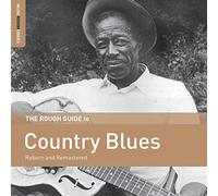 Various Artists - The Rough Guide To Country Blues