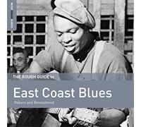 Various Artists - The Rough Guide to East Coast Blues