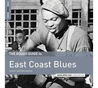 Various Artists - The Rough Guide to East Coast Blues