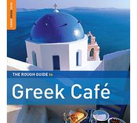 Various Artists - The Rough Guide To Greek Cafe