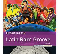 Various Artists - The Rough Guide to Latin Rare Groove (Volume 2)