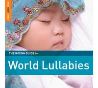 Various Artists - The Rough Guide to World Lullabies