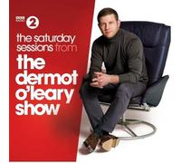 Various Artists - The Saturday Sessions From The Dermot O'leary Show